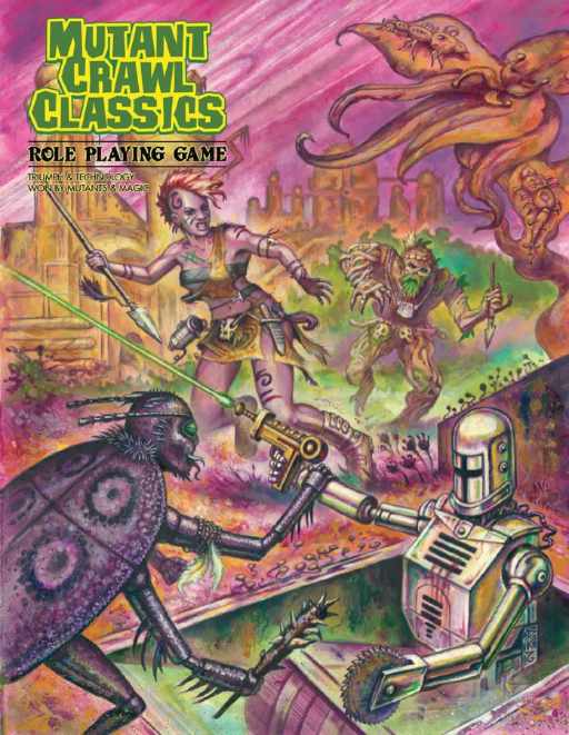 Mutant Crawl Classics Role Playing Game
